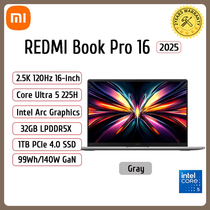 2025 New Xiaomi REDMI Book Pro 16 Laptop Ultra5-225H Ultra7-255H/32Gb/1Tb 2.5K/3.1K/120Hz Notebook